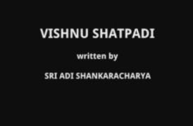 Vishnu Shatpadi by Sri Adi Shankaracharya
